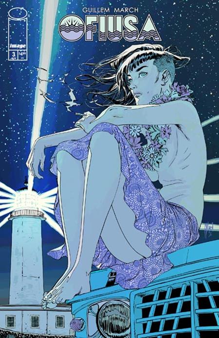 OFIUSA #3 (OF 6) CVR B GUILLEM MARCH LIGHTHOUSE VAR (MR) - PREORDER