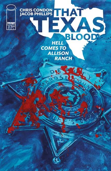 THAT TEXAS BLOOD HELL COMES TO ALLISON RANCH #3 (OF 6) CVR A JACOB PHILLIPS (MR) - PREORDER