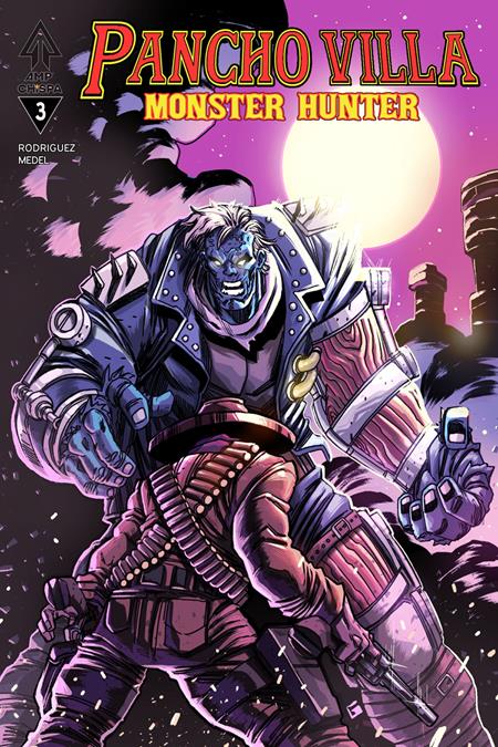 PANCHO VILLA MONSTER HUNTER #3 ((OF 3) CVR A GUILLERMO VILLARREAL) - PREORDER