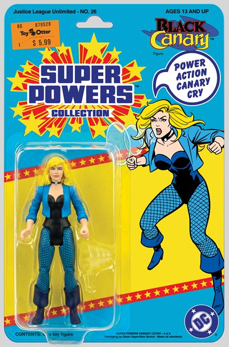 JUSTICE LEAGUE UNLIMITED #26 (CVR E JASON GEYER & ALEX SAVIUK BLACK CANARY SUPER POWERS ACTION FIGURE CARD STOCK VAR) - PREORDER