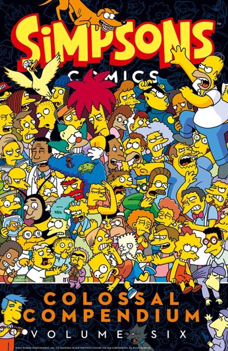 SIMPSONS COMICS COLOSSAL COMPENDIUM TP VOL 06 - PREORDER
