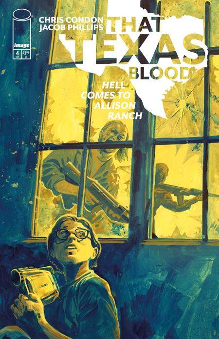 THAT TEXAS BLOOD HELL COMES TO ALLISON RANCH #4 (OF 6) CVR A JACOB PHILLIPS (MR) - PREORDER