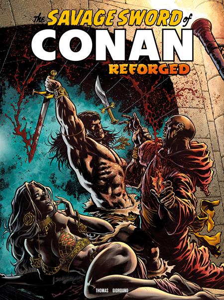 SAVAGE SWORD OF CONAN REFORGED #8 (CVR A IAN CHURCHILL (MR)) - PREORDER