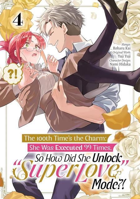 100TH TIMES THE CHARM SHE WAS EXCECUTED 99 TIMES SO HOW DID SHE UNLOCK SUPER LOVE MODE TP VOL 04 - PREORDER
