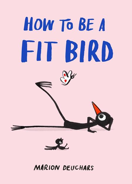 HOW TO BE A FIT BIRD HC - PREORDER