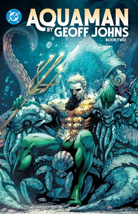 AQUAMAN BY GEOFF JOHNS TP BOOK 02 - PREORDER