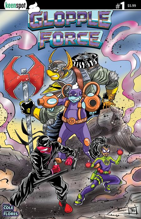 GLOPPLE FORCE #1 (CVR A JOHNNY J FLORES GLOPS ASSEMBLE) - PREORDER