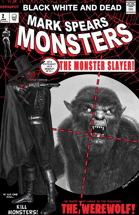MARK SPEARS MONSTERS #2 (4TH PTG BLACK WHITE & DEAD EDITION CVR D MARK SPEARS ASM #129 HOMAGE VAR) - PREORDER