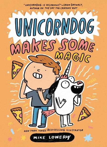 UNICORNDOG TP VOL 02 UNICORNDOG MAKES SOME MAGIC - PREORDER