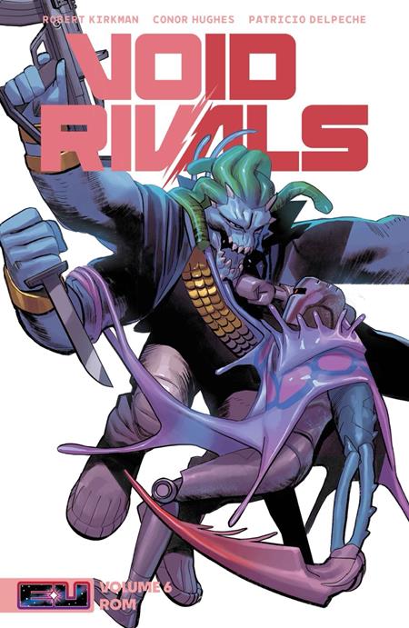 VOID RIVALS TP VOL 06 ROM DIRECT MARKET EXCLUSIVE LORENZO DE FELICI CVR - PREORDER