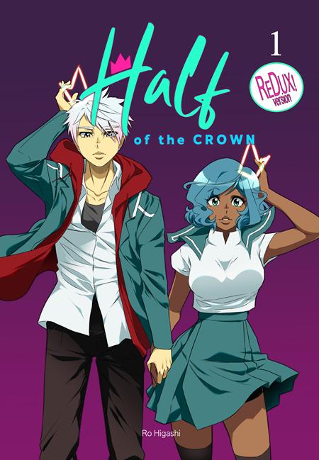 HALF OF THE CROWN MANGA TP VOL 01 - PREORDER