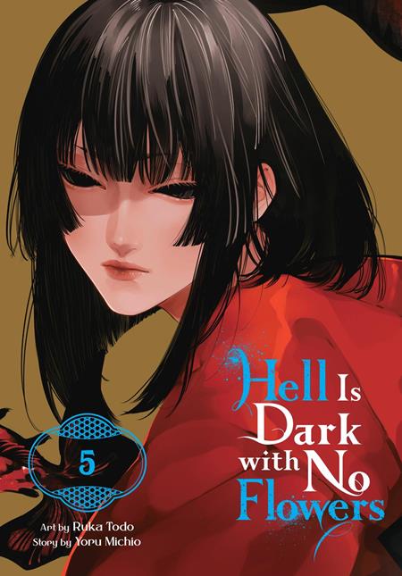 HELL IS DARK WITH NO FLOWERS TP VOL 05 - PREORDER