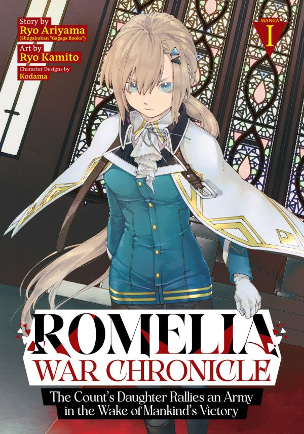 Romelia War Chronicle: The Count's Daughter Rallies an Army in the Wake of Mankind's Victory Vol. 1 TP