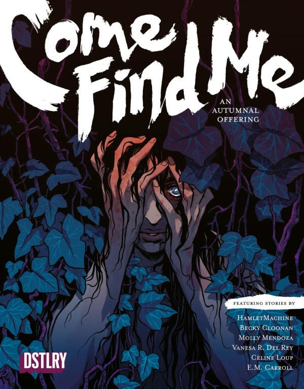 Come Find Me: An Autumnal Offering #1