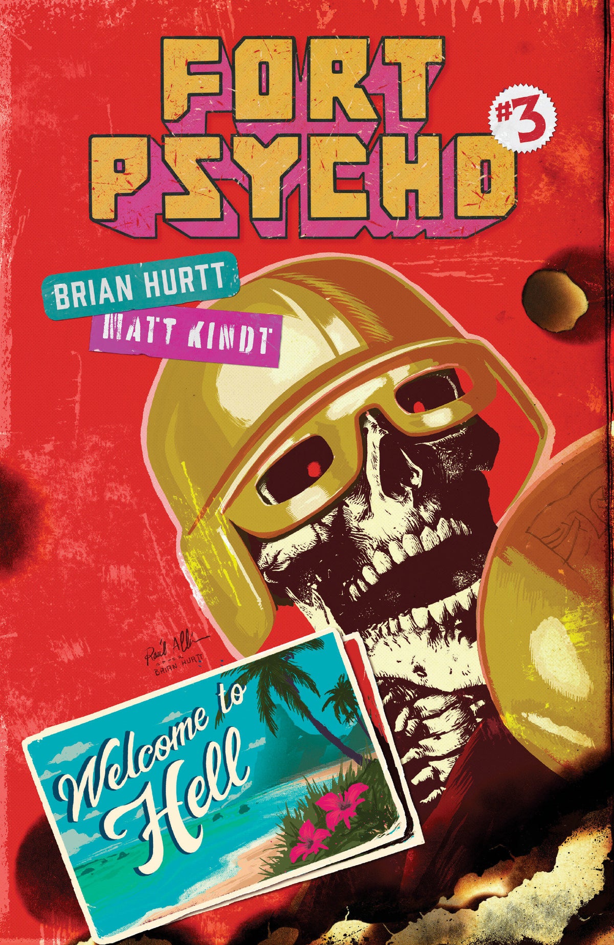 FORT PSYCHO #3 (CVR C RAUL ALLEN VAR) - PREORDER