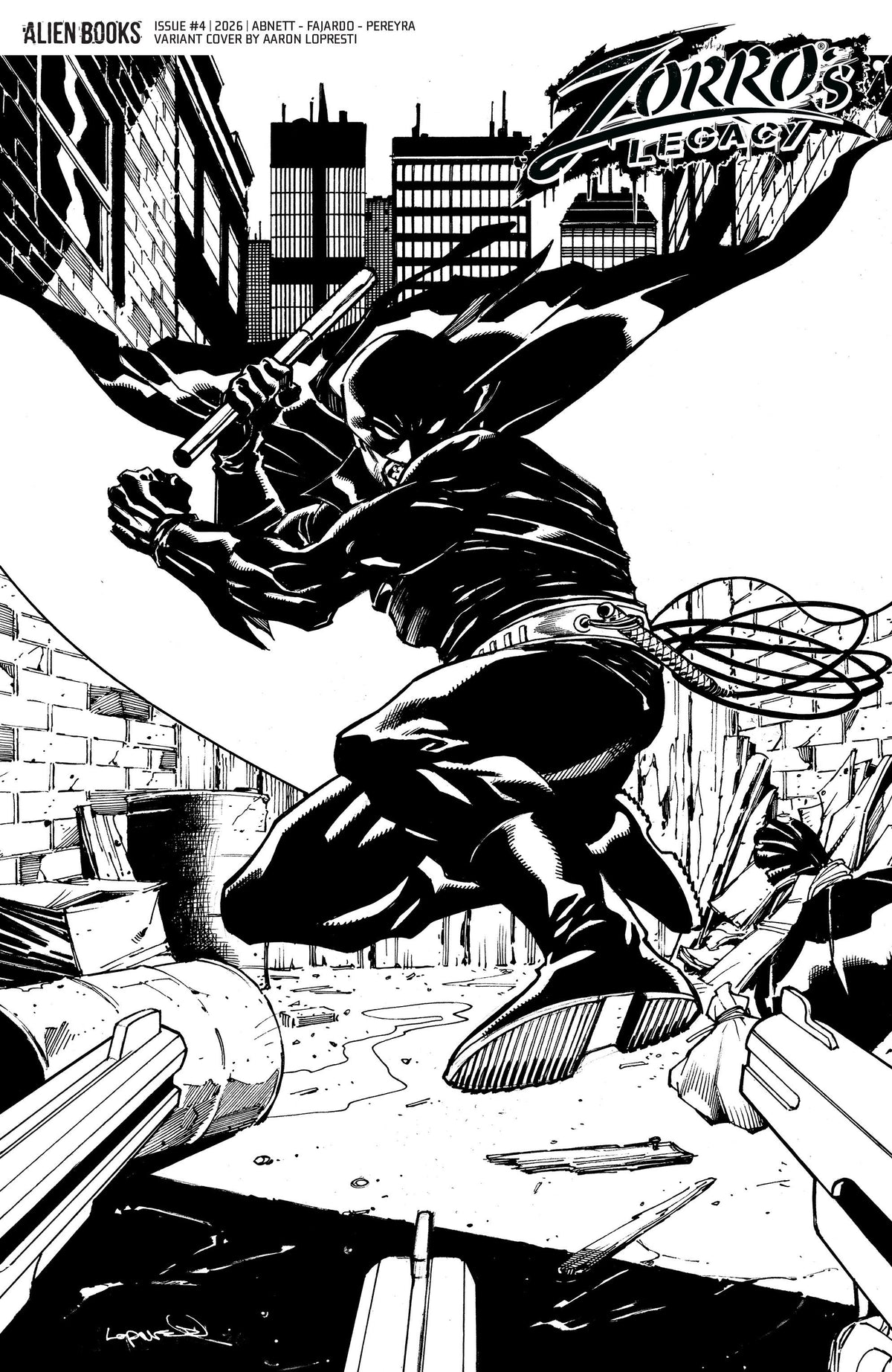 Zorro's Legacy #4 (Variant D (Lopresti B&W)) - PREORDER
