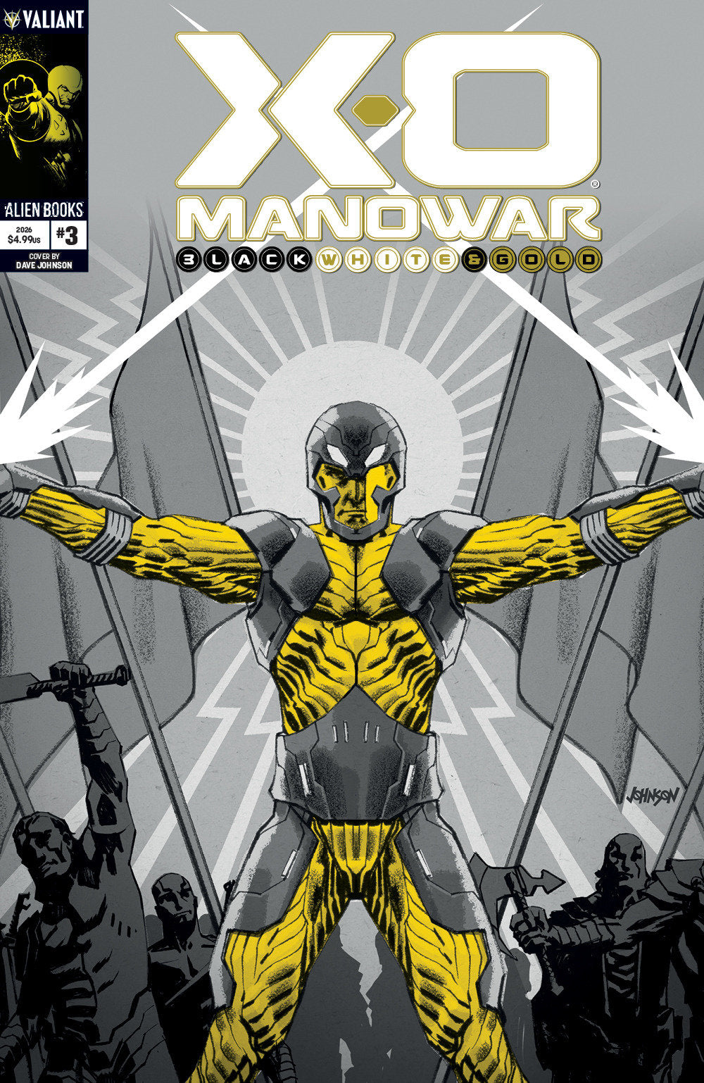 X-O Manowar: Black, White & Gold #3 (Variant B (Johnson Black, White & Gold Variant)) - PREORDER