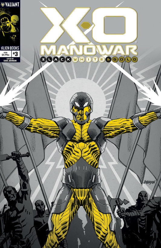 X-O Manowar: Black, White & Gold #3 (Variant B (Johnson Black, White & Gold Variant)) - PREORDER