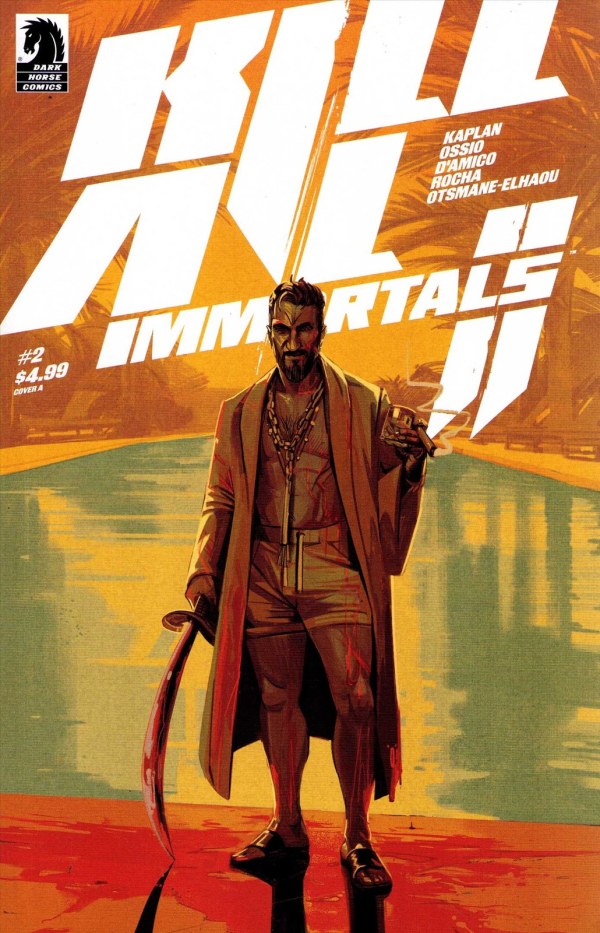 Kill All Immortals II #2