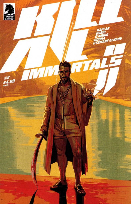 Kill All Immortals II #2
