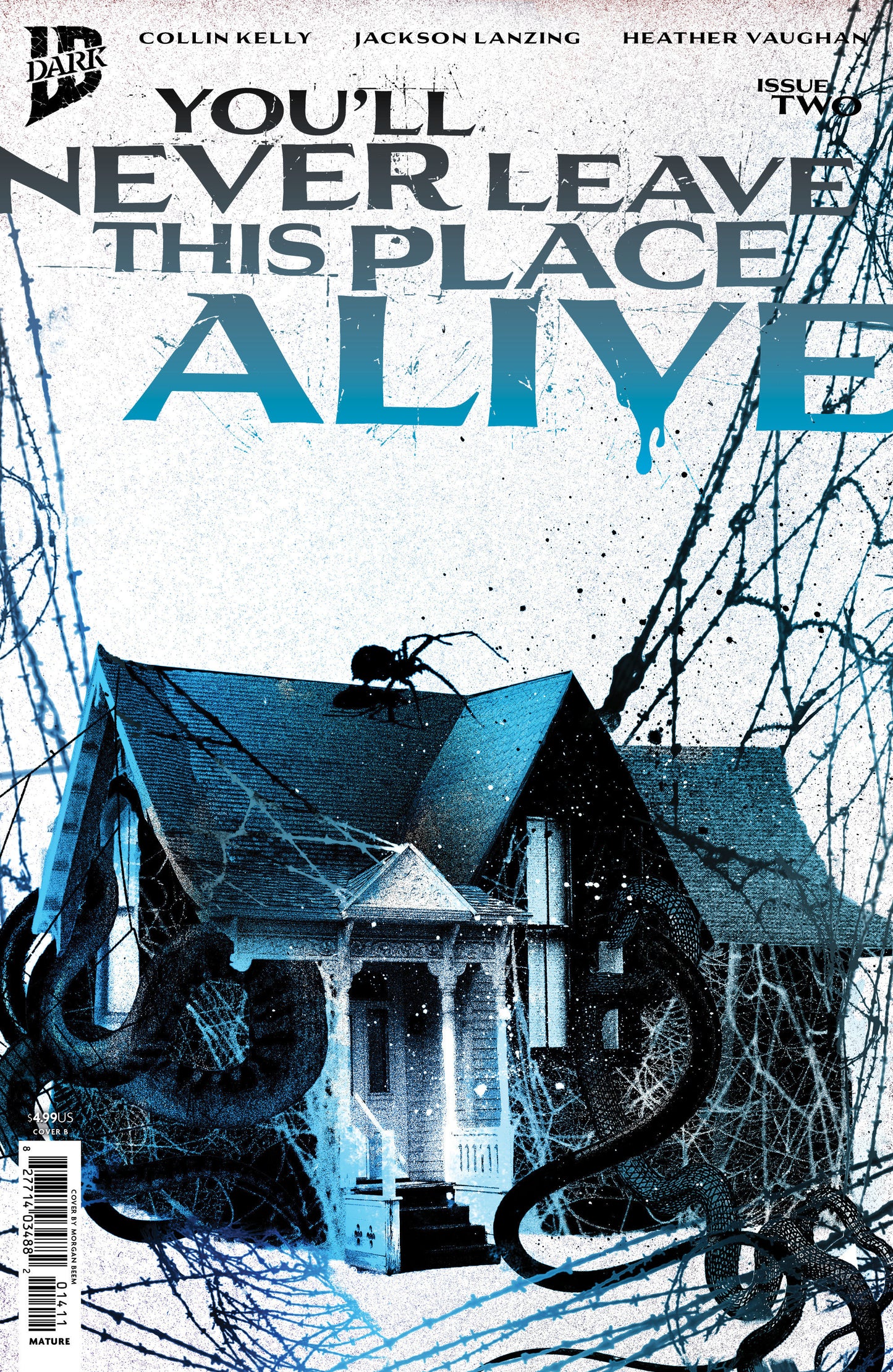 You'll Never Leave This Place Alive #2 (Variant B (Eckman-Lawn Cover Set)) - PREORDER