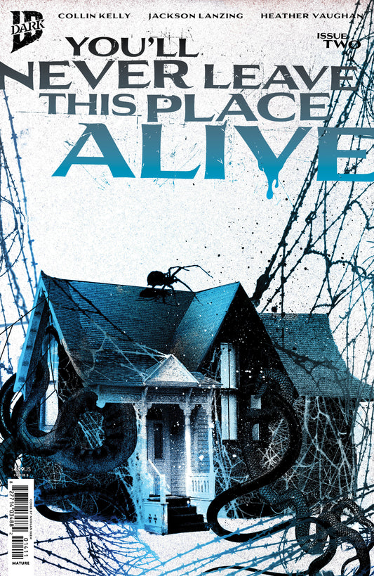 You'll Never Leave This Place Alive #2 (Variant B (Eckman-Lawn Cover Set)) - PREORDER