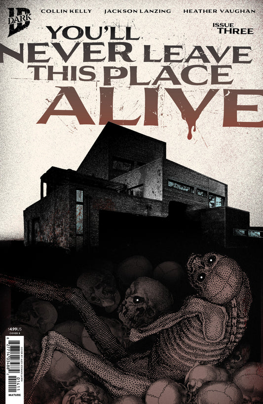 You'll Never Leave This Place Alive #3 (Variant B (Eckman-Lawn Cover Set)) - PREORDER