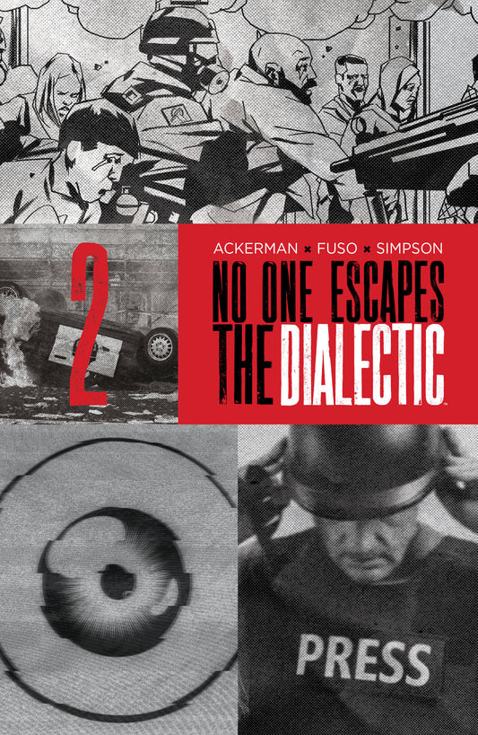 No One Escapes the Dialectic #2 (B Variant (Dressed, Design)) - PREORDER