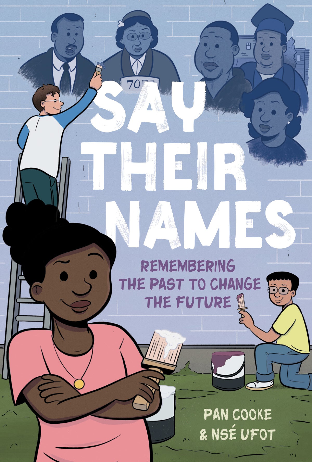 Say Their Names: A Graphic Novel - PREORDER
