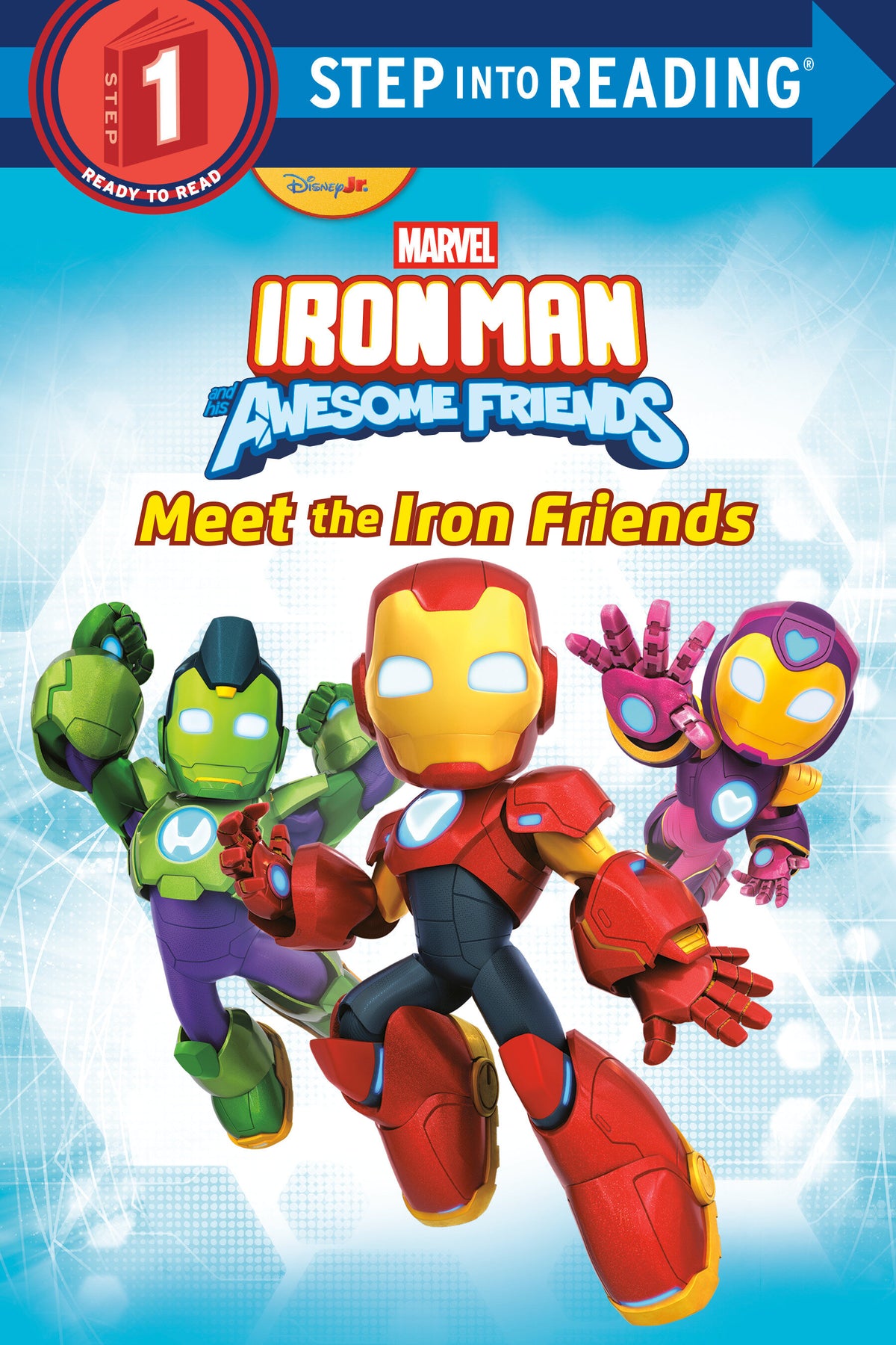 Iron Man and His Awesome Friends: Meet the Iron Friends (Marvel) (Marvel) - PREORDER