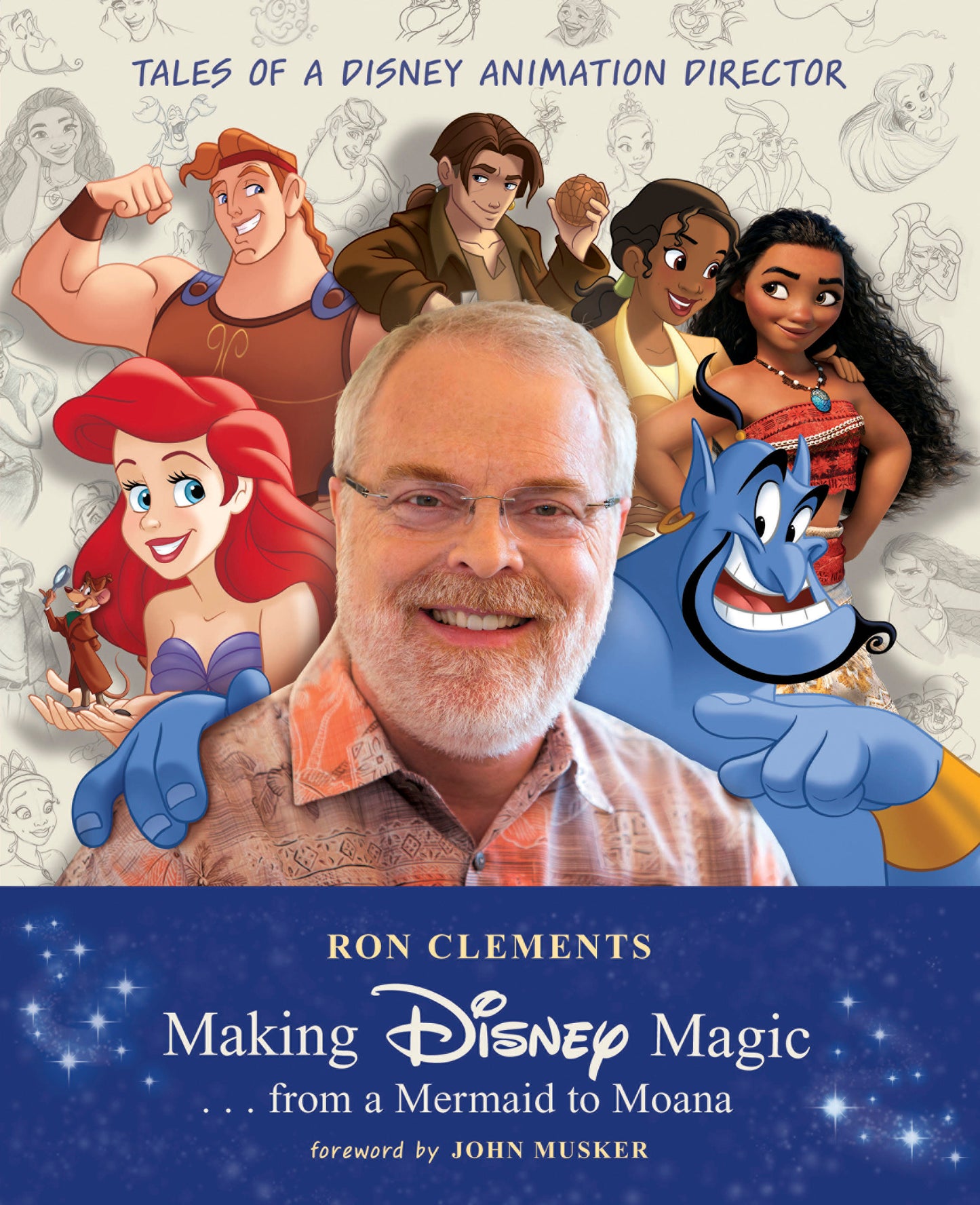 Making Disney Magic . . . from a Mermaid to Moana - PREORDER