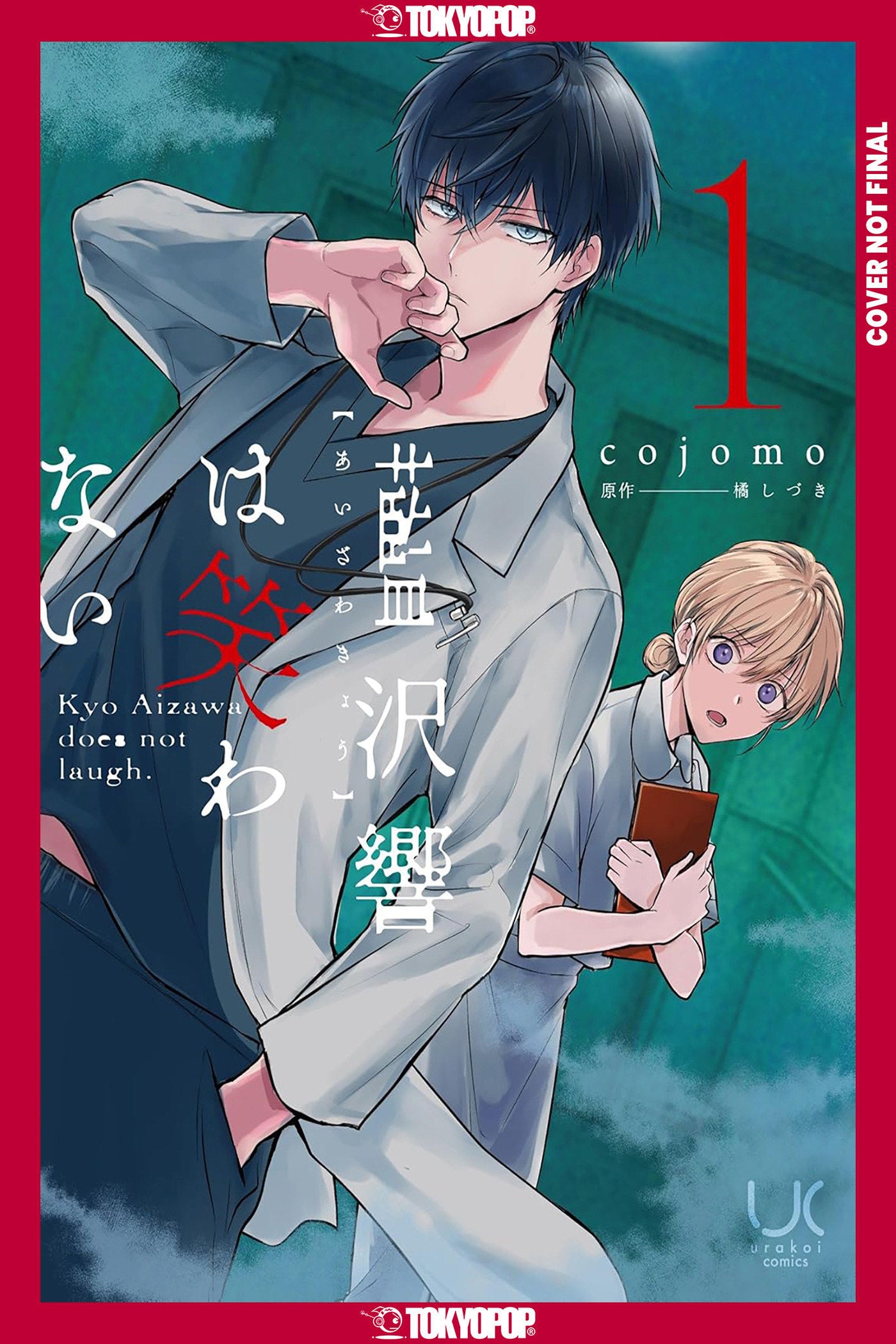 Kyo Aizawa Doesn't Laugh, Volume 1 - PREORDER
