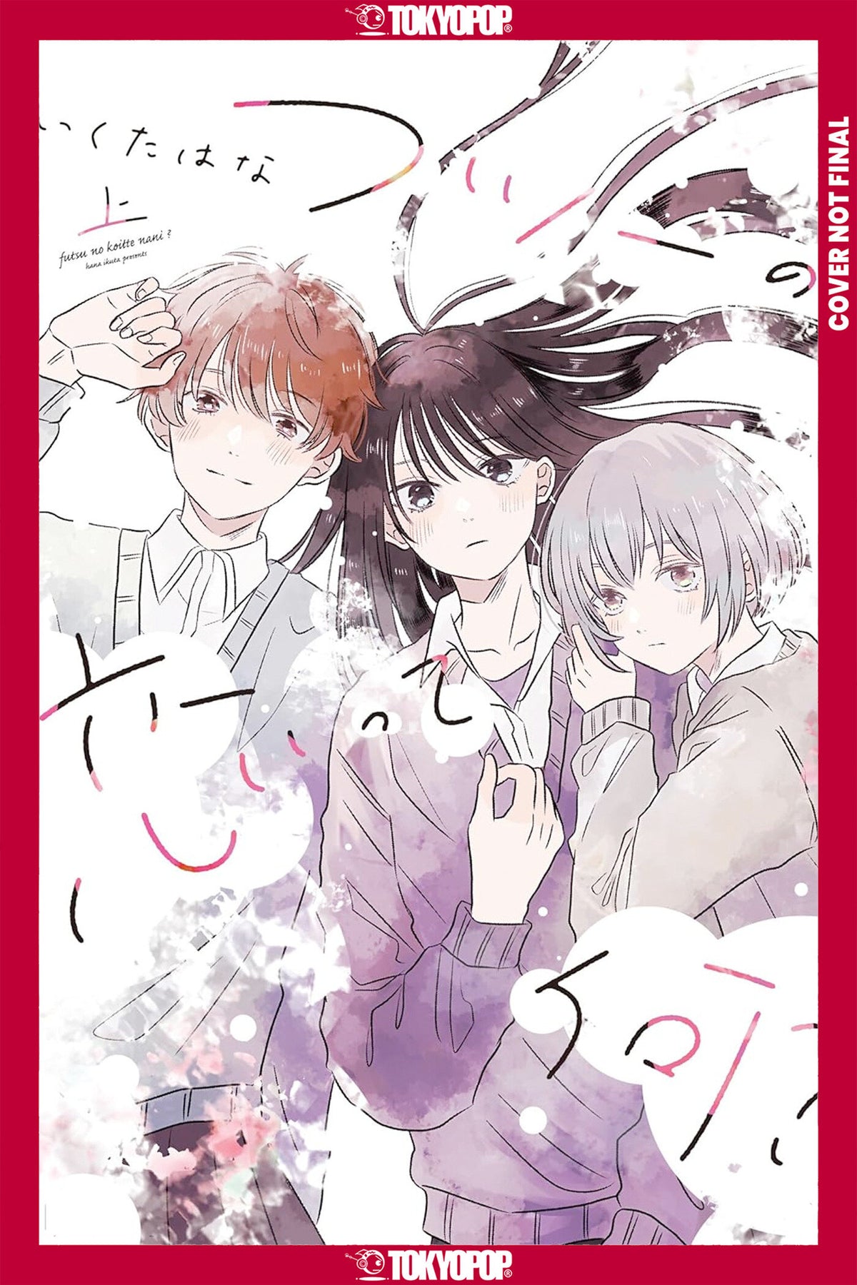 What is Normal Love? Volume 1 - PREORDER