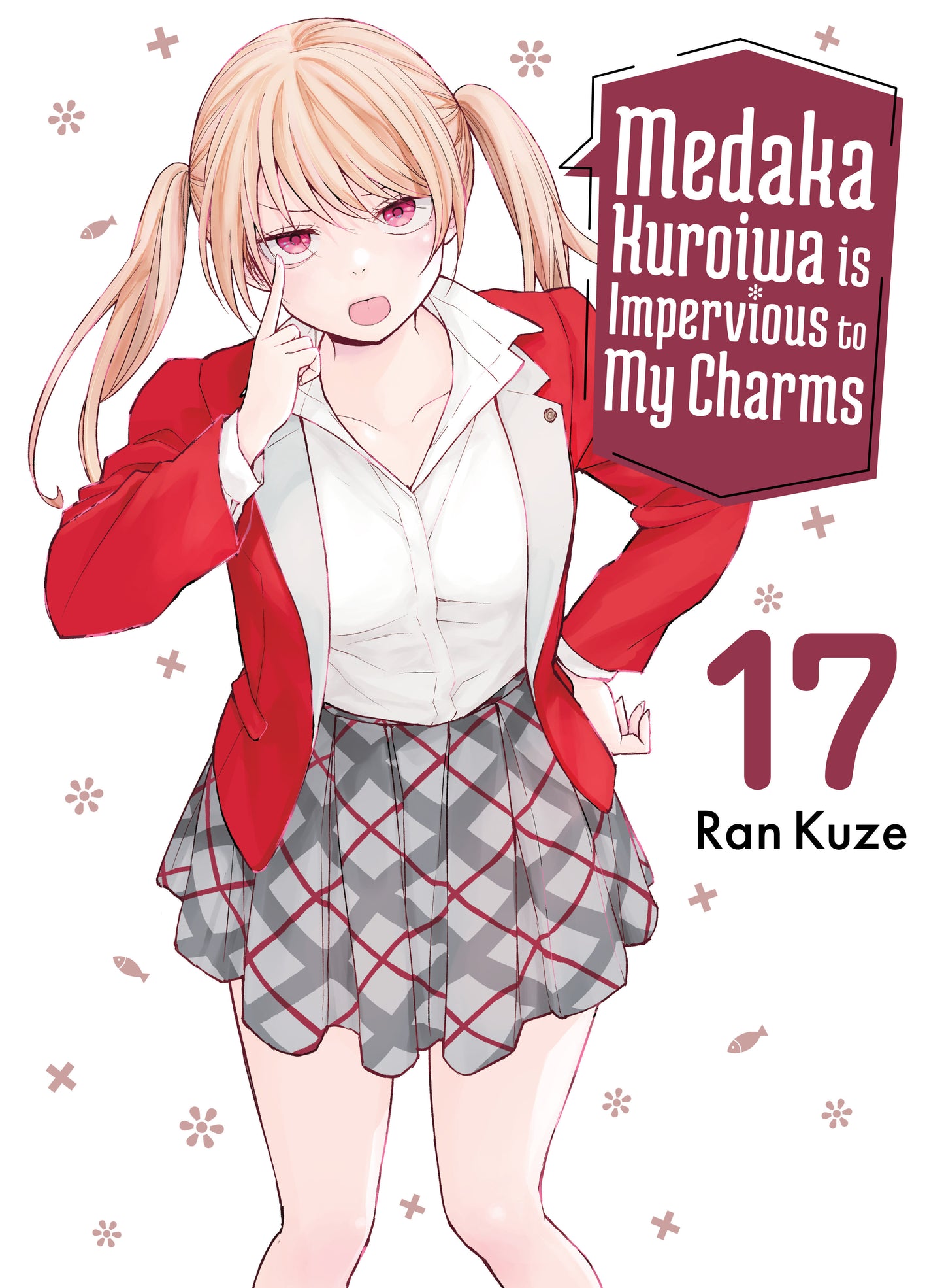 Medaka Kuroiwa Is Impervious to My Charms 17 - PREORDER