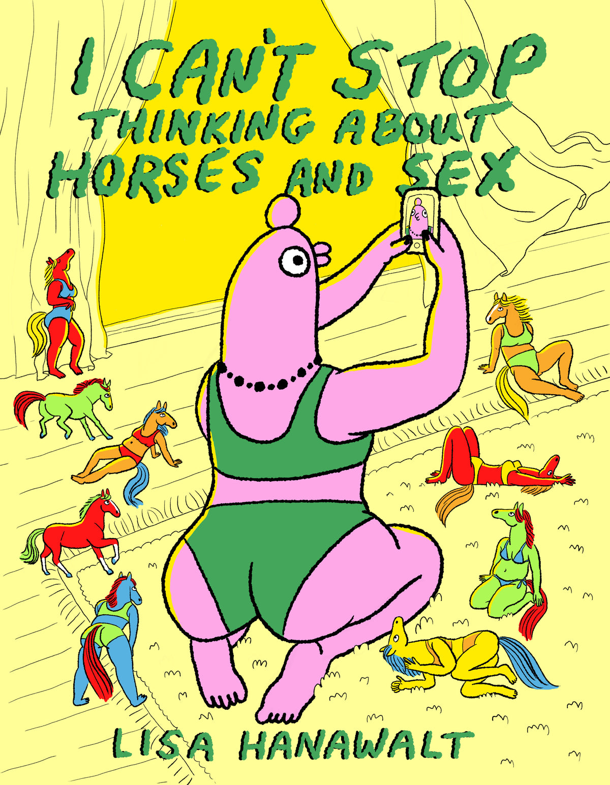 I Can't Stop Thinking About Horses and Sex - PREORDER