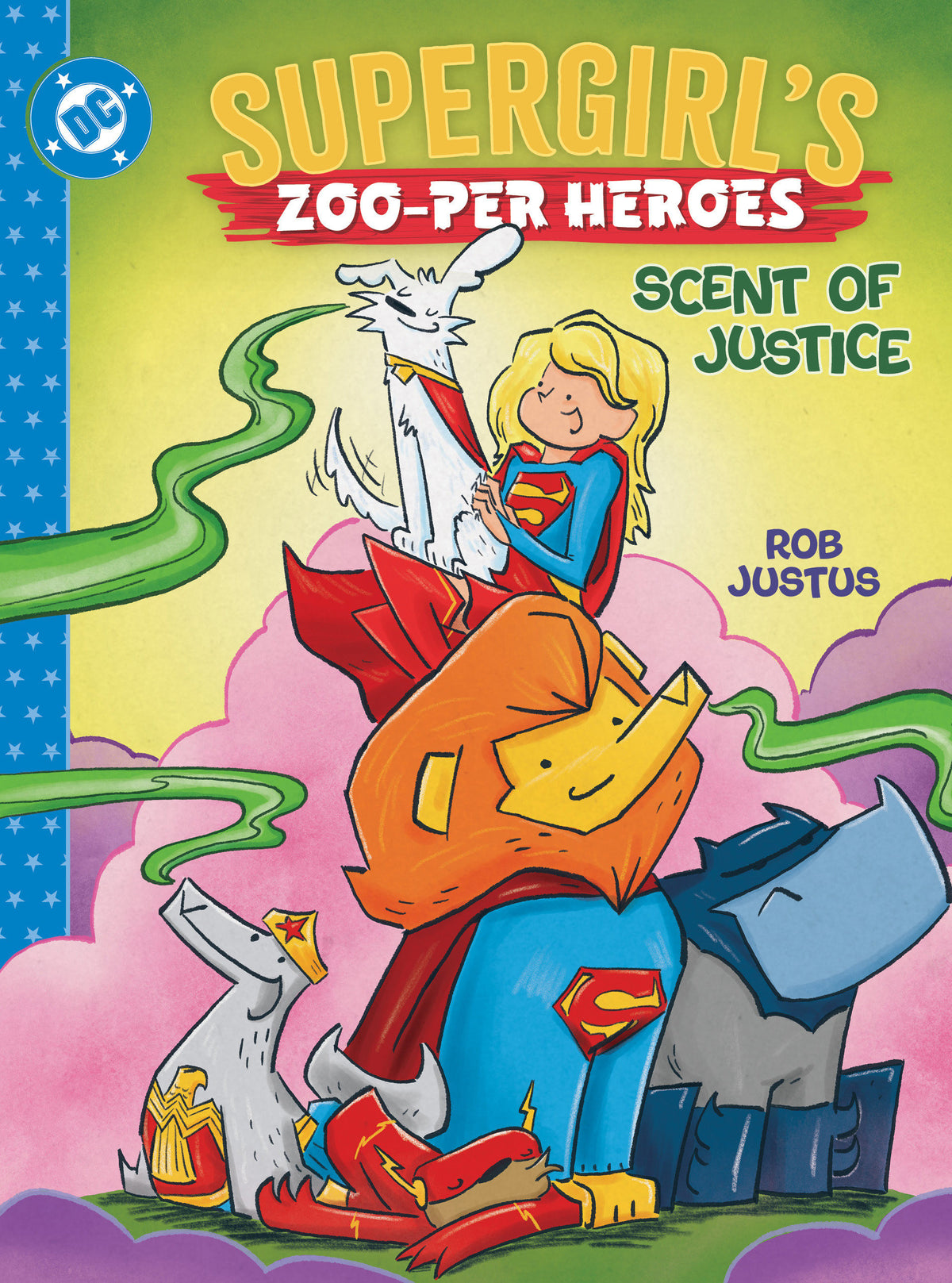 Supergirl's Zoo-per Heroes: Scent of Justice - PREORDER