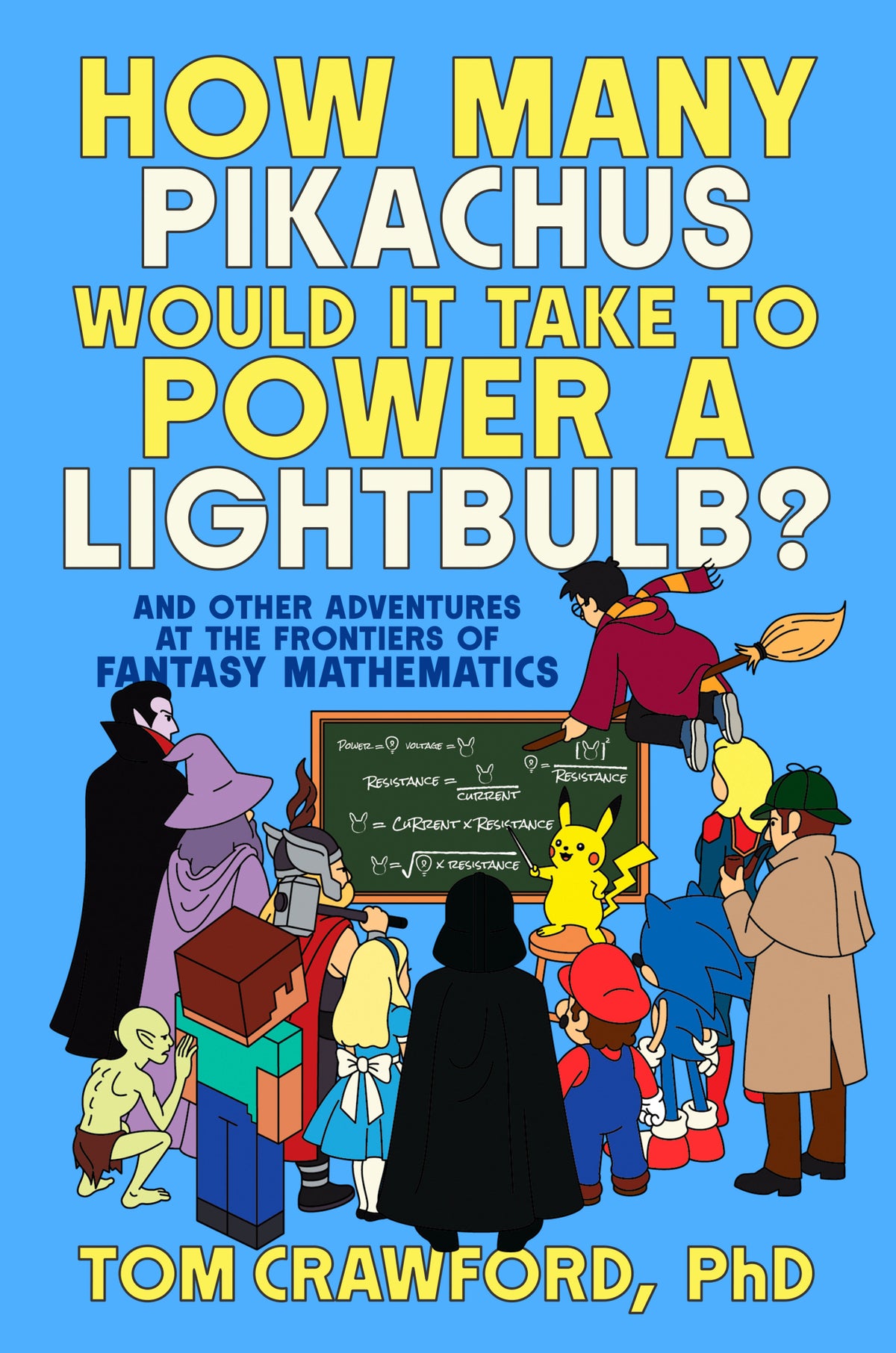 How Many Pikachus Would It Take to Power a Lightbulb? - PREORDER