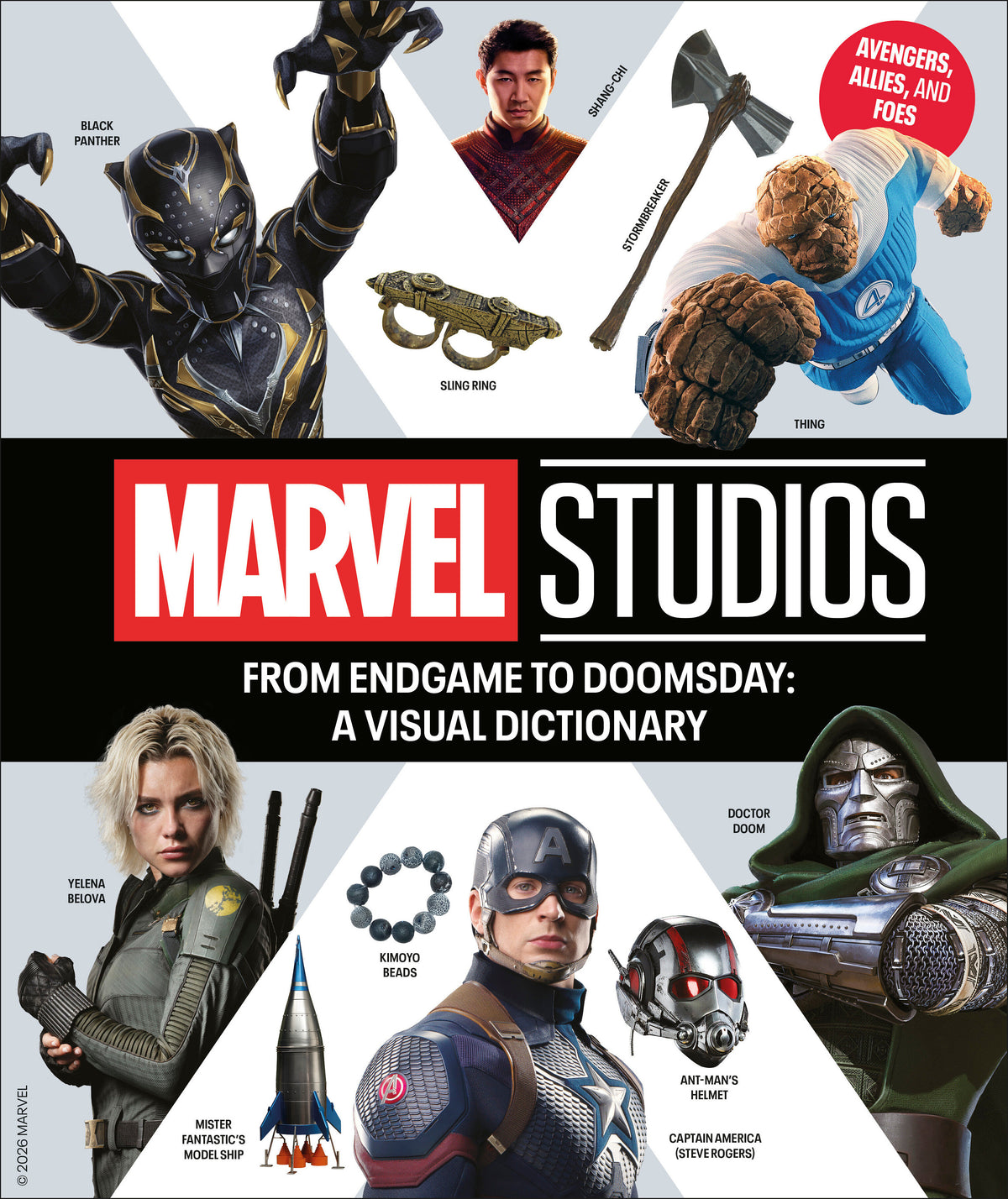 From Endgame to Doomsday: A Marvel Studios Visual Dictionary: Avengers, Allies, and Foes - PREORDER