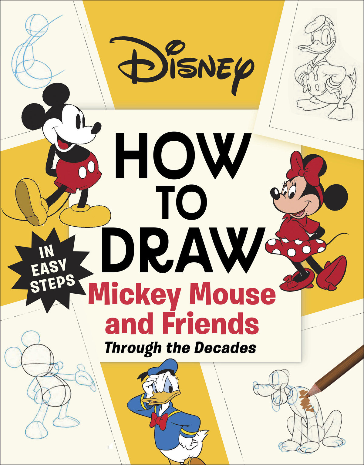 Disney How to Draw Mickey Mouse and Friends Through the Decades - PREORDER
