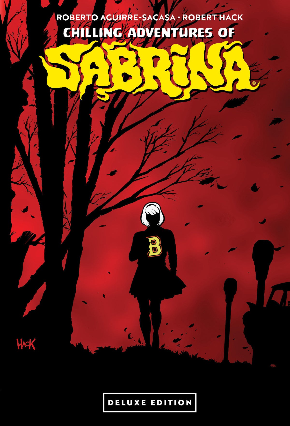 CHILLING ADVENTURES OF SABRINA DELUXE EDITION HC [DIRECT MARKET EXCLUSIVE] - PREORDER