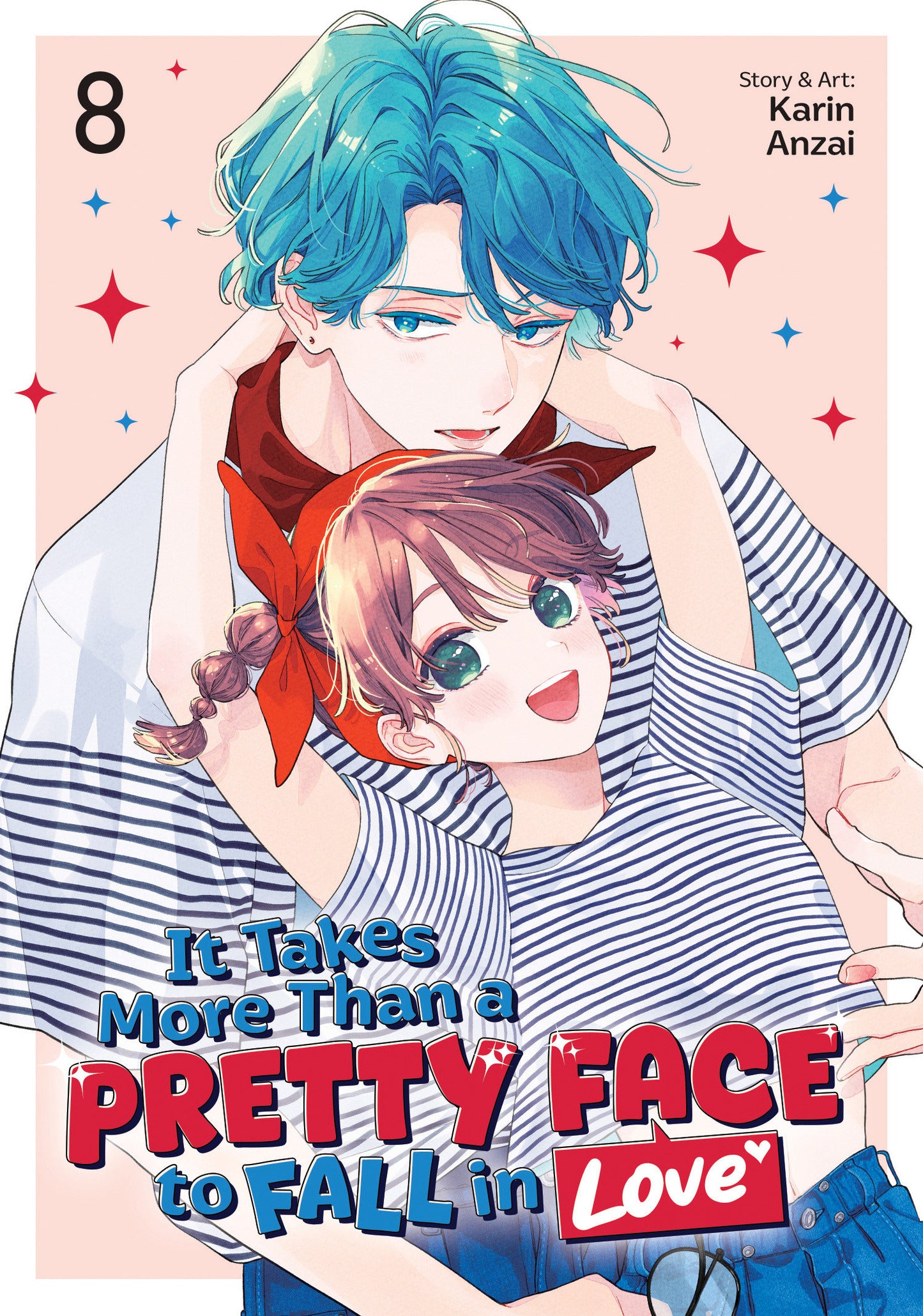 It Takes More Than a Pretty Face to Fall in Love Vol. 8 - PREORDER