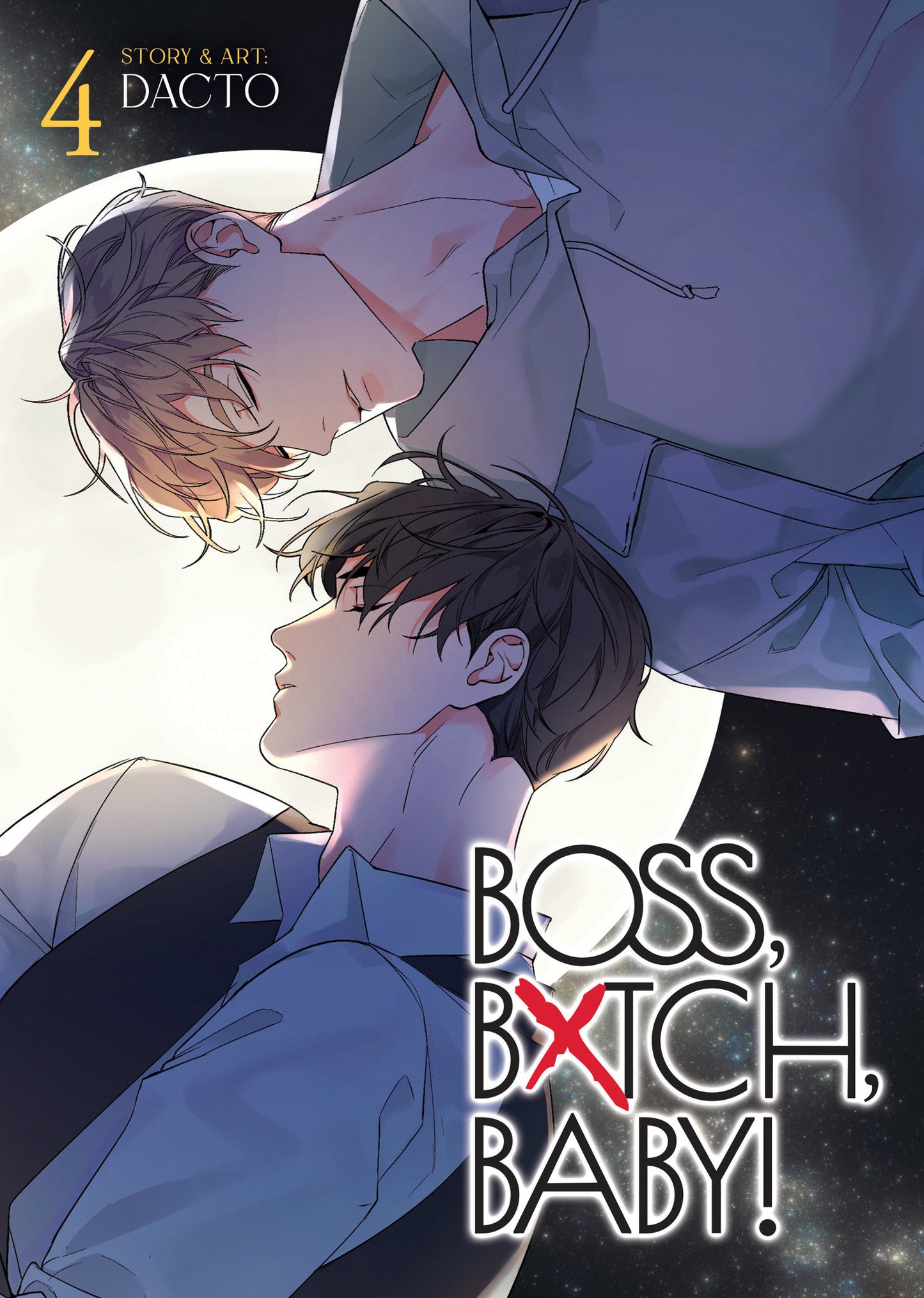 BOSS, BXTCH, BABY Vol. 4 - PREORDER