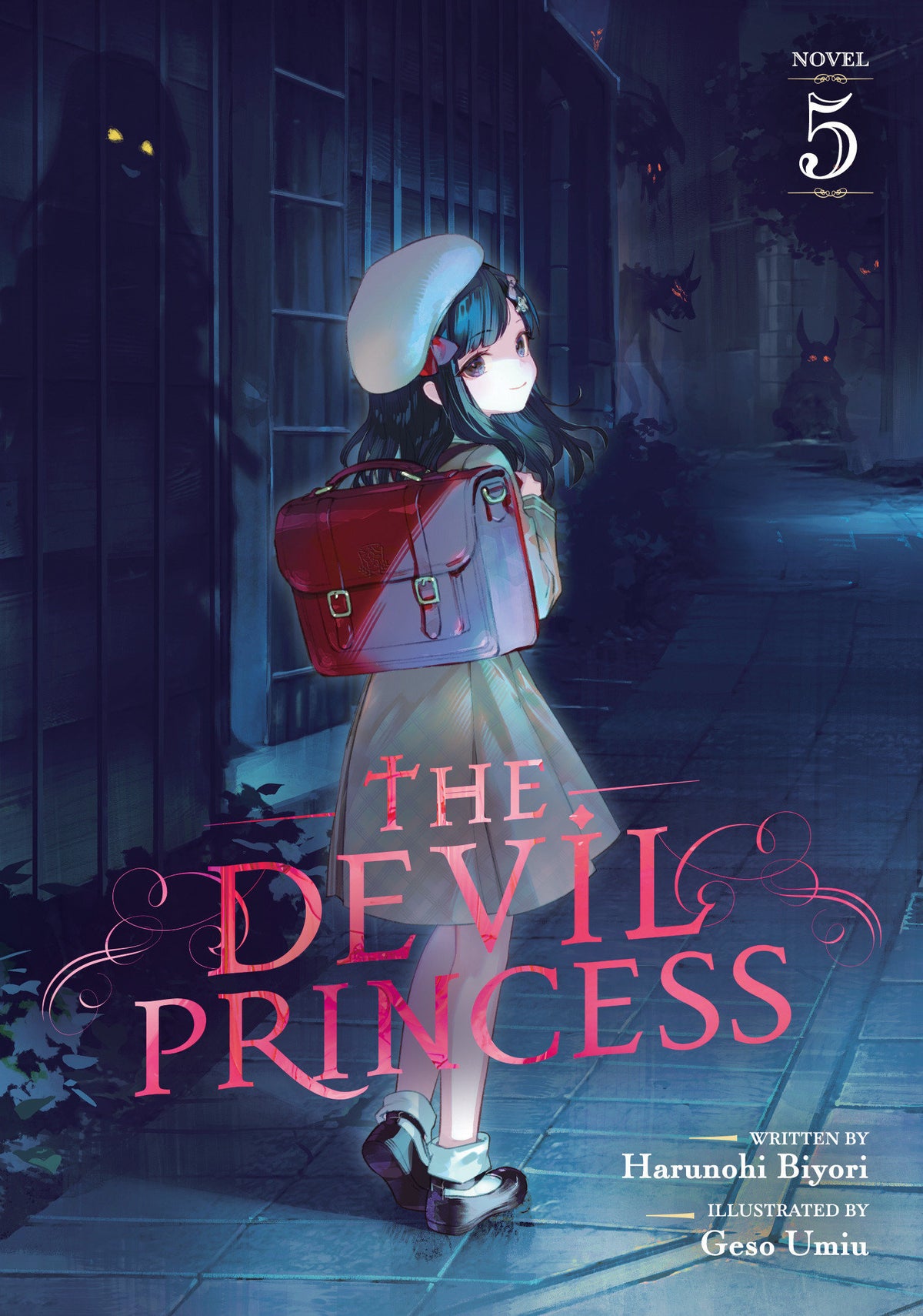 The Devil Princess (Light Novel) Vol. 5 (Light Novel) - PREORDER