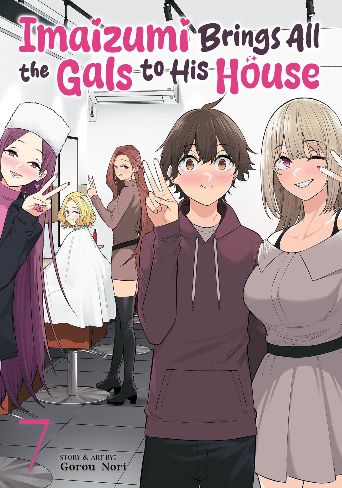 Imaizumi Brings All the Gals to His House Vol. 7 - PREORDER