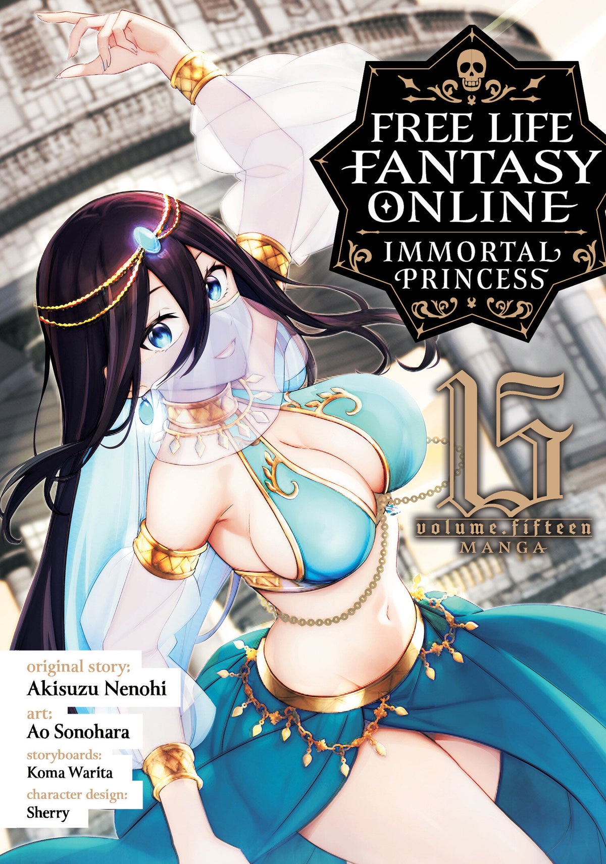 Free Life Fantasy Online: Immortal Princess (Manga) Vol. 15 (Manga) - PREORDER