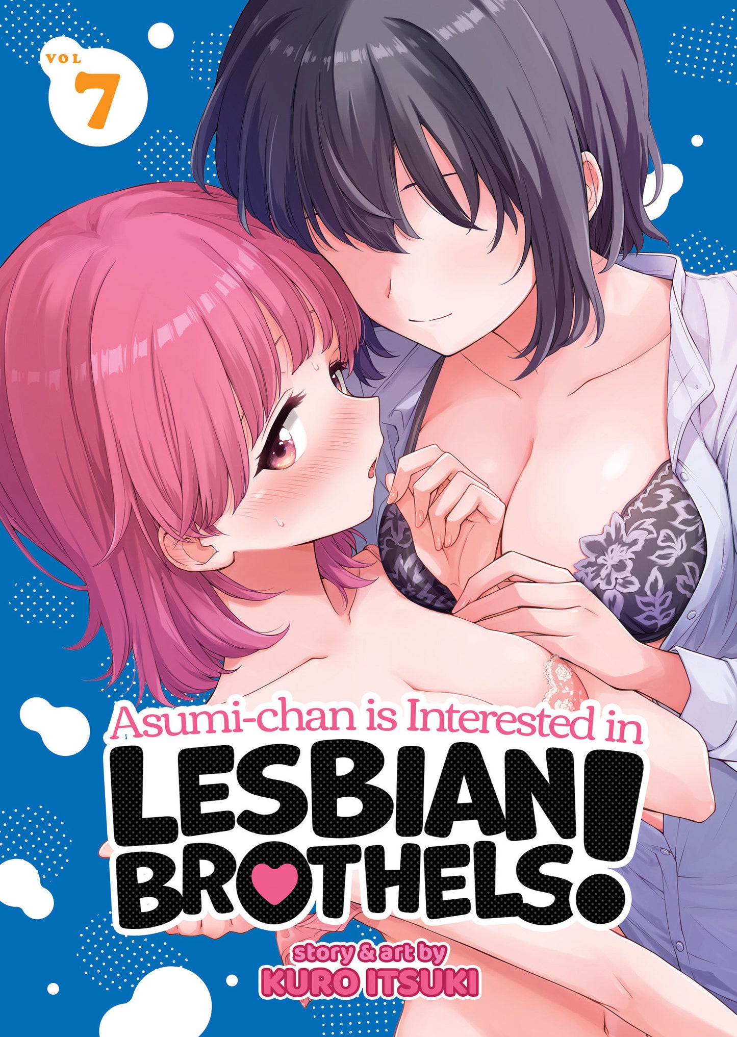 Asumi-chan is Interested in Lesbian Brothels! Vol. 7 - PREORDER
