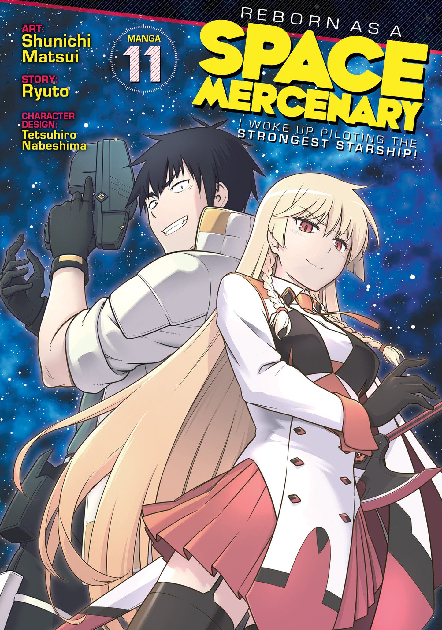 Reborn as a Space Mercenary: I Woke Up Piloting the Strongest Starship! (Manga) Vol. 11 (Manga) - PREORDER