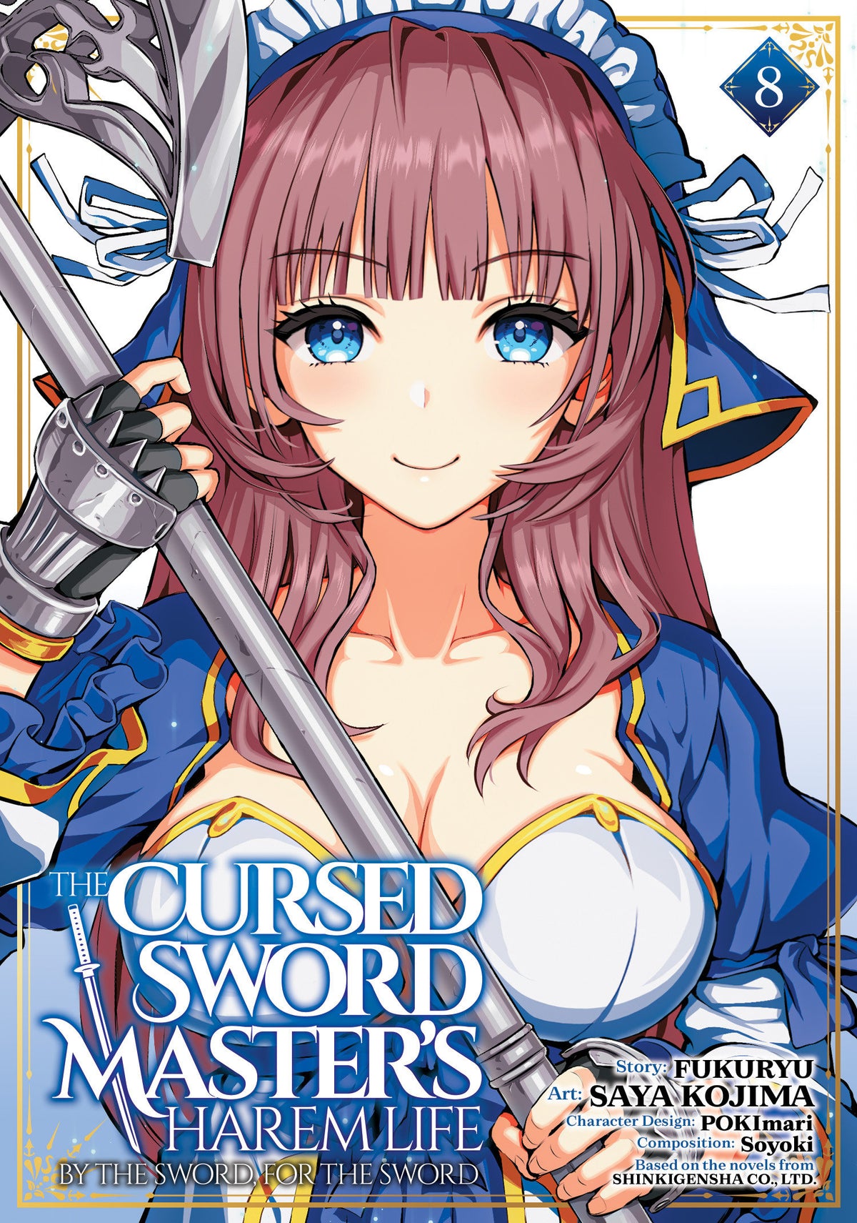 The Cursed Sword Master's Harem Life: By the Sword, For the Sword Vol. 8 - PREORDER