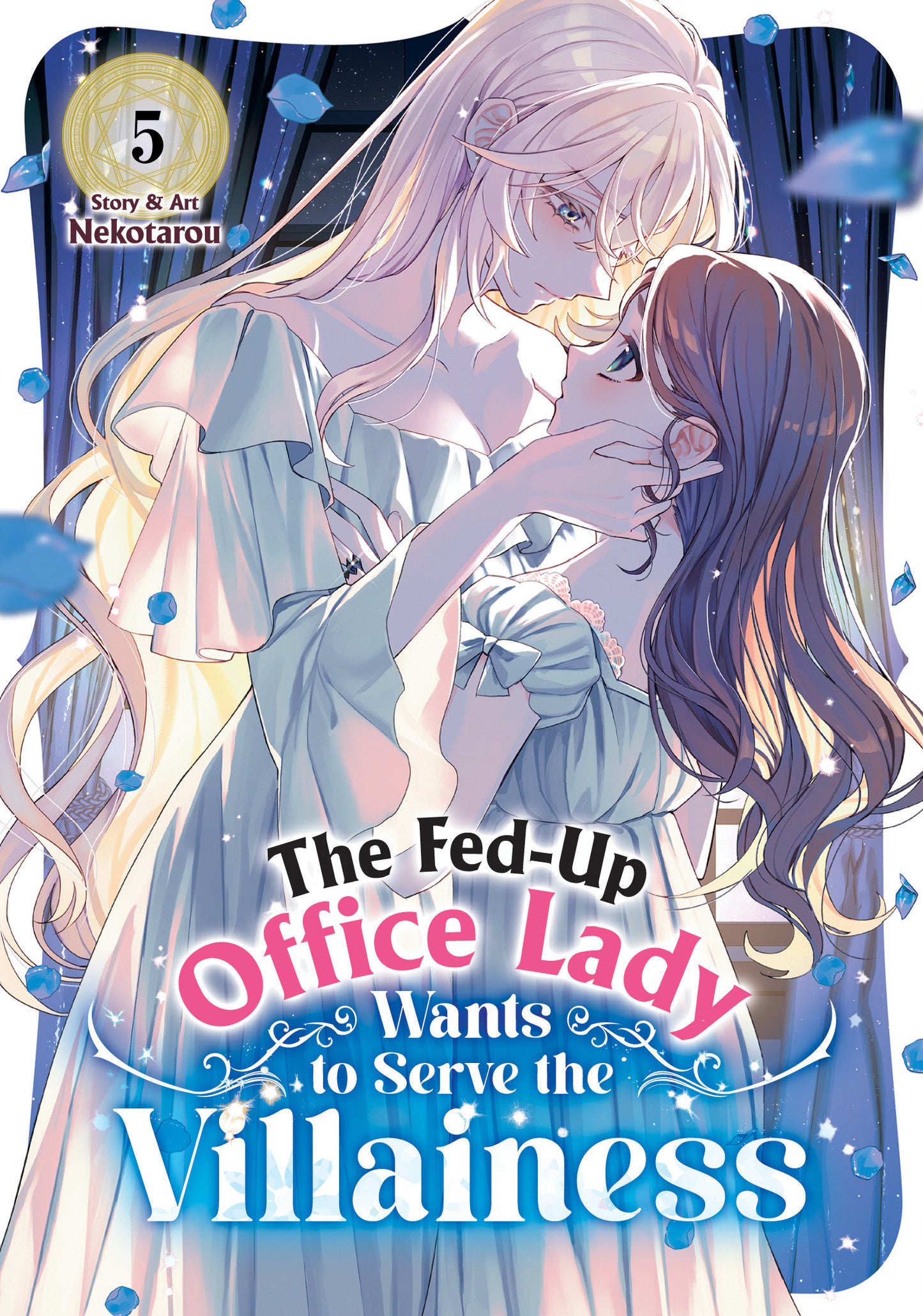 The Fed-Up Office Lady Wants to Serve the Villainess Vol. 5 - PREORDER