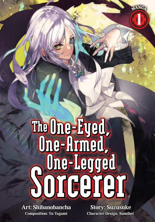 The One-Eyed, One-Armed, One-Legged Sorcerer (Manga) Vol. 1 (Manga) - PREORDER